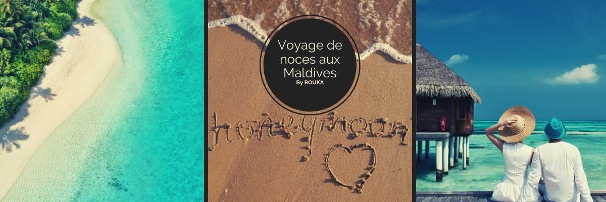 Voyages de noces maldive tunisie